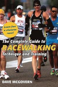 bokomslag The Complete Guide to Racewalking