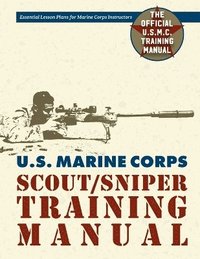 bokomslag U.S. Marine Corps Scout/Sniper Training Manual