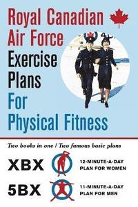 bokomslag Royal Canadian Air Force Exercise Plans for Physical Fitness