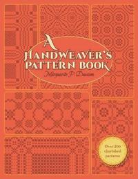 bokomslag A Handweaver's Pattern Book