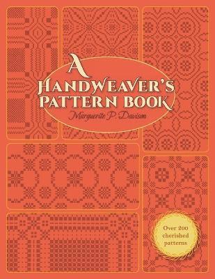 Marguerite Porter Davison, Marguerite Porter Davison - Handweaver's Pattern Book, Häftad