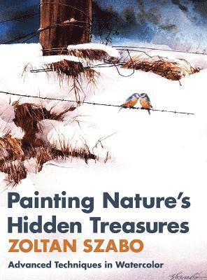 bokomslag Painting Nature's Hidden Treasures