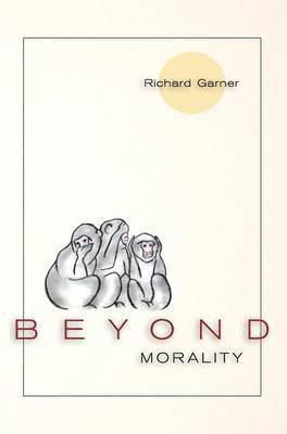 Beyond Morality (Ethics and Action) 1