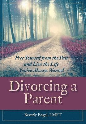 bokomslag Divorcing a Parent