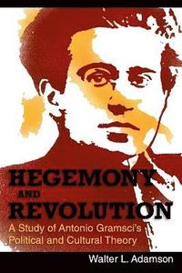 bokomslag Hegemony and Revolution