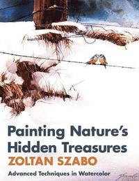 bokomslag Painting Nature's Hidden Treasures