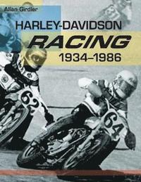 bokomslag Harley-Davidson Racing, 1934-1986