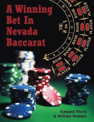 Edward Thorp, William Walden - Winning Bet in Nevada Baccarat, Häftad