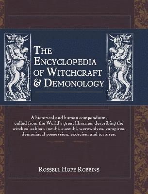 The Encyclopedia Of Witchcraft &; Demonology 1