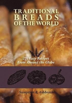 Traditional Breads of the World 1
