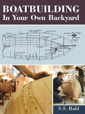 bokomslag Boatbuilding in Your Own Backyard