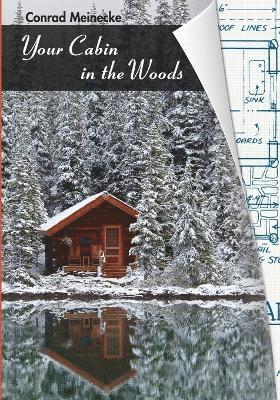 Your Cabin in the Woods 1