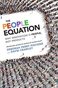 bokomslag The People Equation: Why Innovation Is People, Not Products