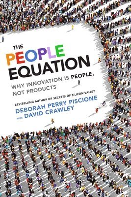 bokomslag People Equation: Why Innovation Is People, Not Products