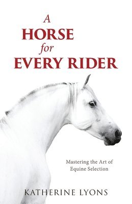 A Horse for Every Rider 1