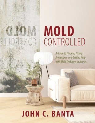bokomslag Mold Controlled
