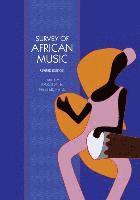 Survey of African Music (Revised Edition) 1