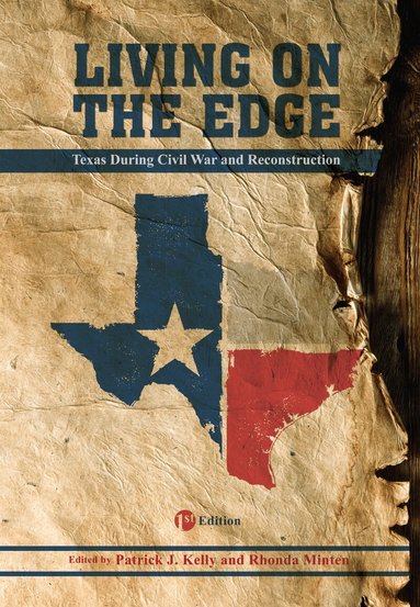 Patrick J. Kelly, Rhonda Minten - Living on the Edge, Häftad