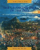 bokomslag The Changing Face of the Past: An Introduction to Western Historiography