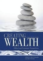 David Schmidtz, John Thrasher - Creating Wealth: Ethical and Economic Perspectives (Second Revised Edition), Häftad