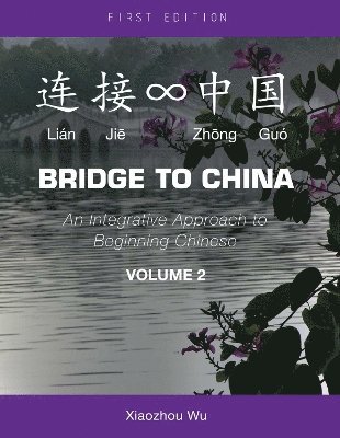 bokomslag Bridge to China, Volume 2