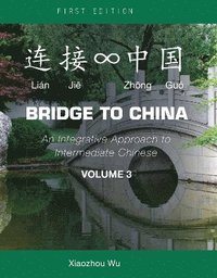 bokomslag Bridge to China, Volume 3