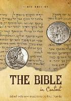 Paul Mirecki - The Bible in Context (First Edition), Häftad