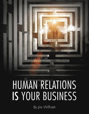 bokomslag Human Relations IS Your Business