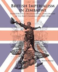 bokomslag British Imperialism in Zimbabwe