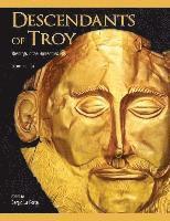 bokomslag Descendants of Troy: Readings in the Humanities