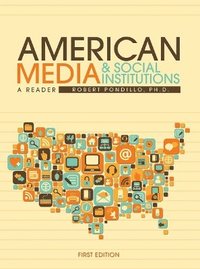 bokomslag American Media & Social Institutions