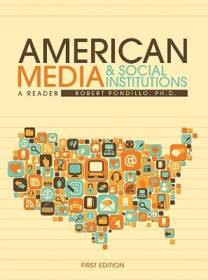 American Media & Social Institutions 1