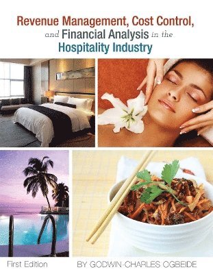 bokomslag Revenue Management, Cost Control, and Financial Analysis in the Hospitality Industry