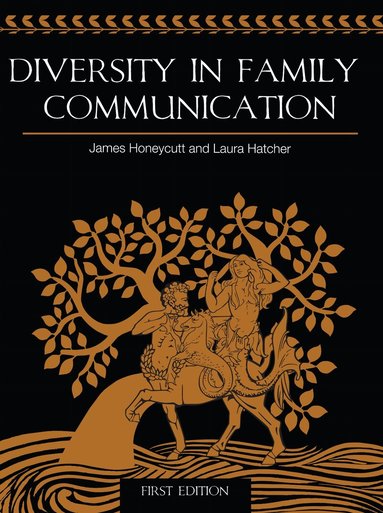 James Honeycutt, Laura Hatcher, James Honeycutt, Laura Hatcher - Diversity in Family Communication, Häftad