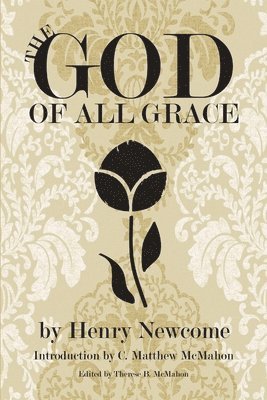 The God of All Grace 1