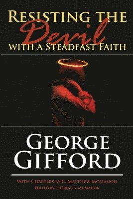 Resisting the Devil with a Steadfast Faith