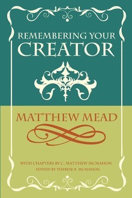 Remembering Your Creator 1