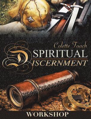 Spiritual Discernment Workshop 1