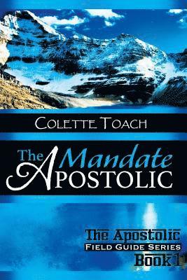 bokomslag The Apostolic Mandate