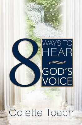 8 Ways to Hear God's Voice 1