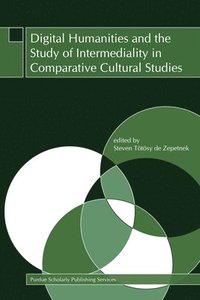 bokomslag Digital Humanities and the Study of Intermediality in Comparative Cultural Studies
