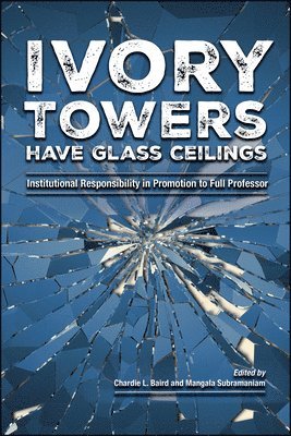 Ivory Towers Have Glass Ceilings