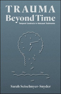 bokomslag Trauma Beyond Time