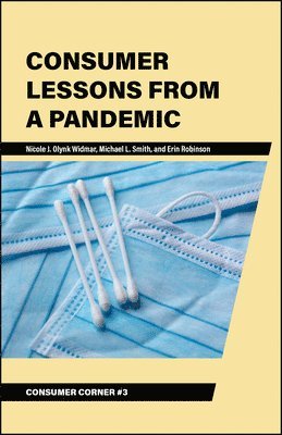 Consumer Lessons from a Pandemic