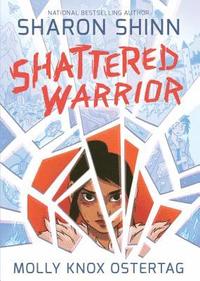 bokomslag Shattered Warrior