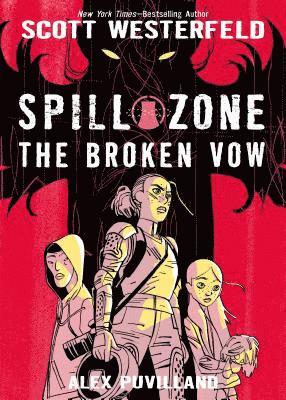 bokomslag Spill Zone: The Broken Vow