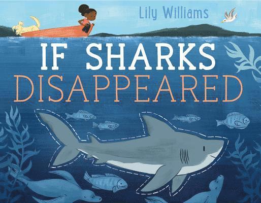 If Sharks Disappeared 1