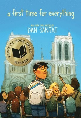 Dan Santat - A First Time for Everything, Inbunden