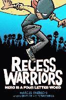 bokomslag Recess Warriors: Hero Is a Four-Letter Word