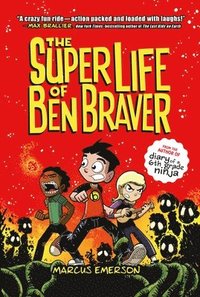 bokomslag The Super Life of Ben Braver